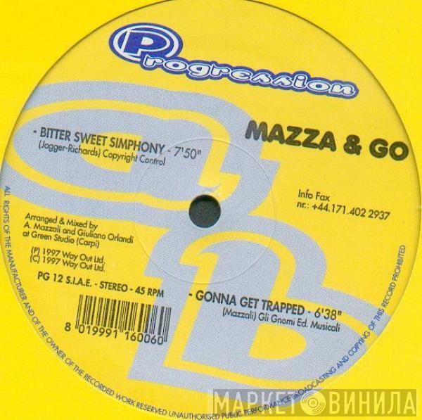 Mazza & Go - Bitter Sweet Simphony