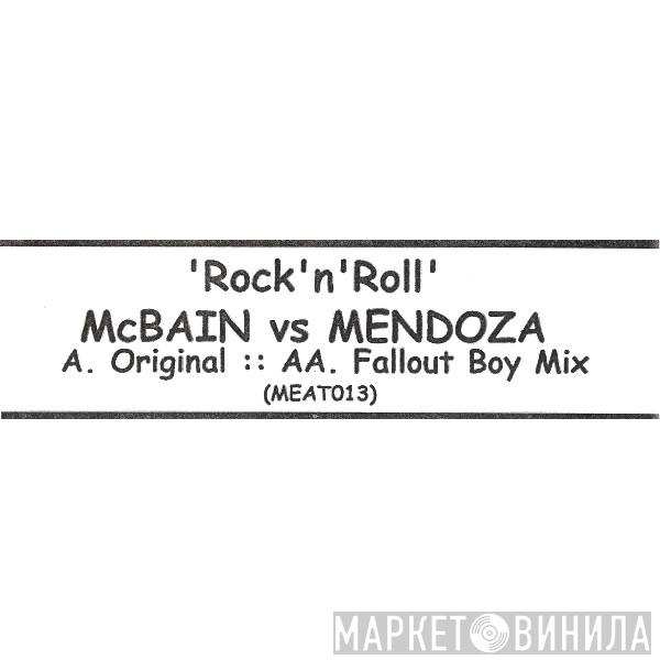 McBain & Mendoza - Rock N Roll