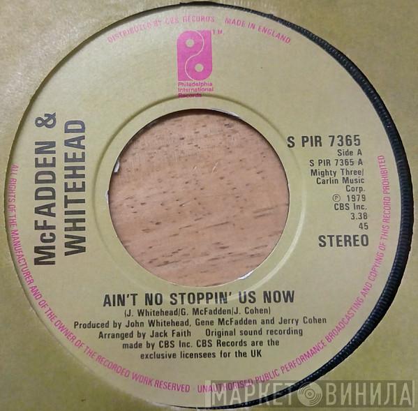  McFadden & Whitehead  - Ain't No Stoppin' Us Now