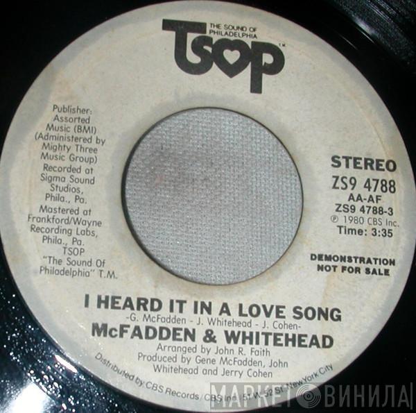  McFadden & Whitehead  - I Heard It In A Love Song