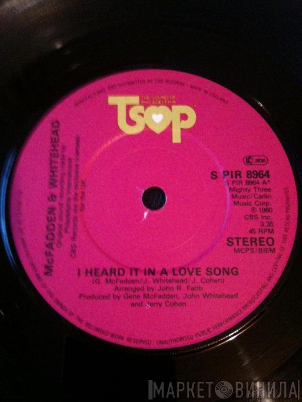 McFadden & Whitehead - I Heard It In A Love Song