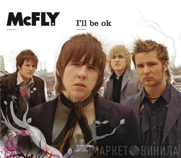  McFly  - I'll Be Ok
