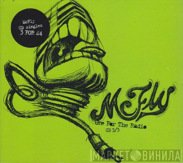 McFly - One For The Radio
