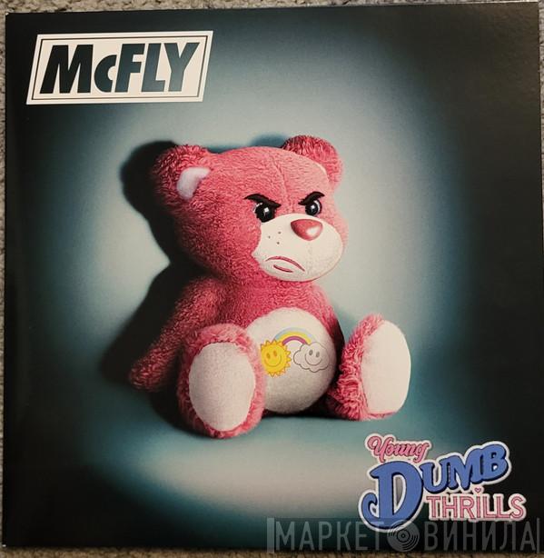  McFly  - Young Dumb Thrills