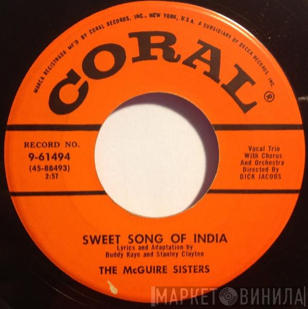  McGuire Sisters  - Sweet Song Of India / Give Me Love