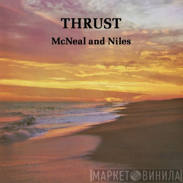 McNeal & Niles - Thrust