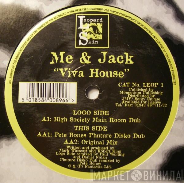 Me And Jack - Viva House