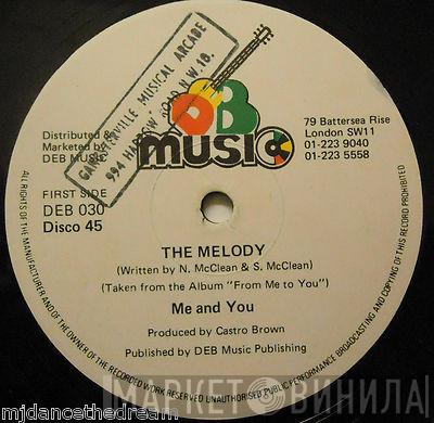 Me And You - The Melody