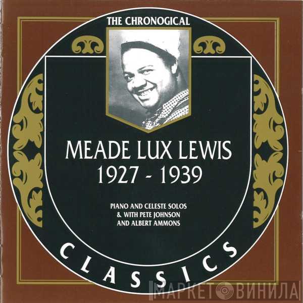 Meade "Lux" Lewis - 1927-1939