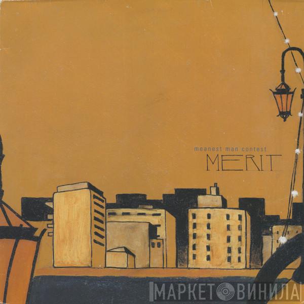 Meanest Man Contest - Merit
