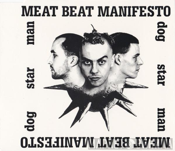 Meat Beat Manifesto - Dog Star Man