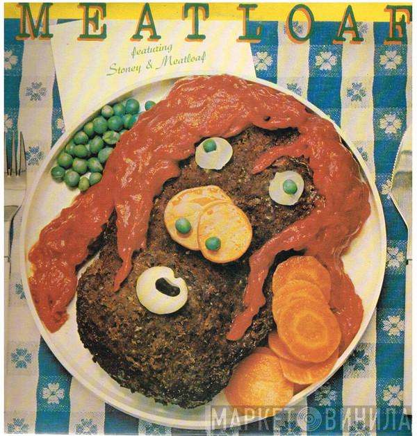  Meat Loaf  - Featuring Stoney & Meatloaf