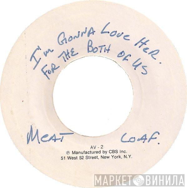  Meat Loaf  - I'm Gonna Love Her For Both Of Us