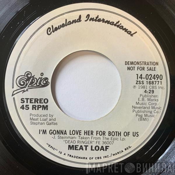  Meat Loaf  - I'm Gonna Love Her For Both Of Us