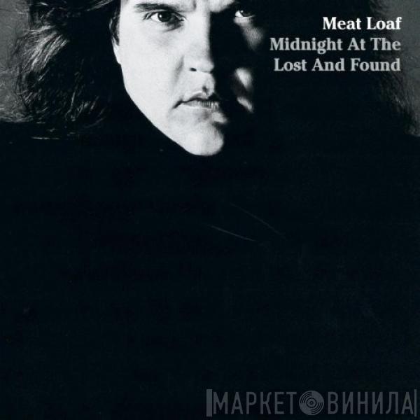  Meat Loaf  - Midnight At The Lost And Found