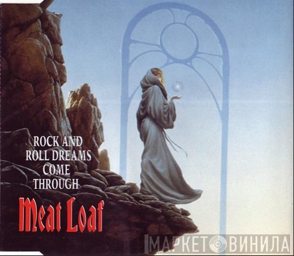 Meat Loaf - Rock And Roll Dreams Come Through
