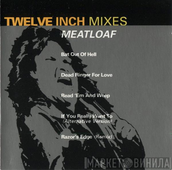 Meat Loaf - Twelve Inch Mixes