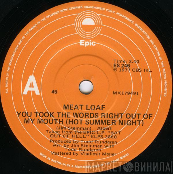 Meat Loaf - You Took The Words Right Out Of My Mouth