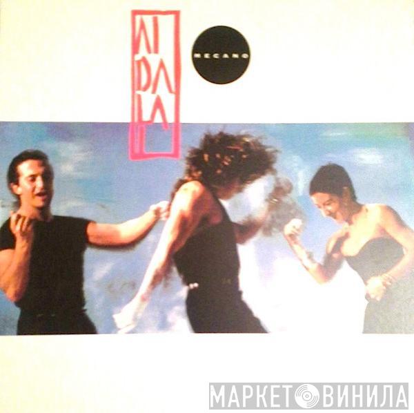  Mecano  - Aidalai