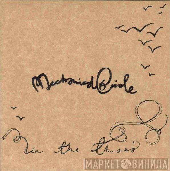 Mechanical Bride - In The Throes
