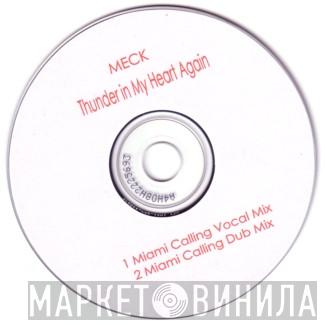  Meck   - Thunder In My Heart Again (Miami Calling Mixes)