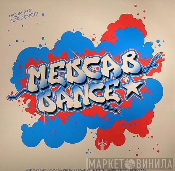  Medcab  - Dance