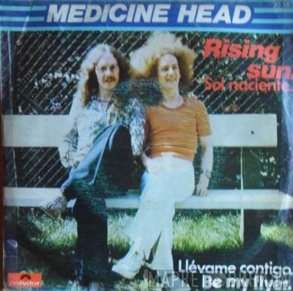  Medicine Head   - Rising Sun