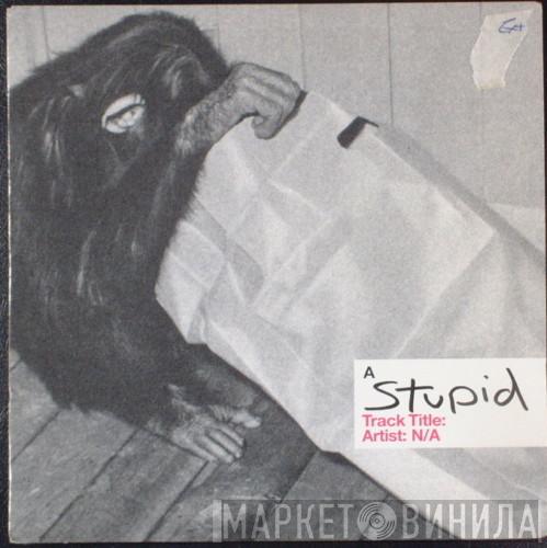 Medicine8 - Stupid / Monkey