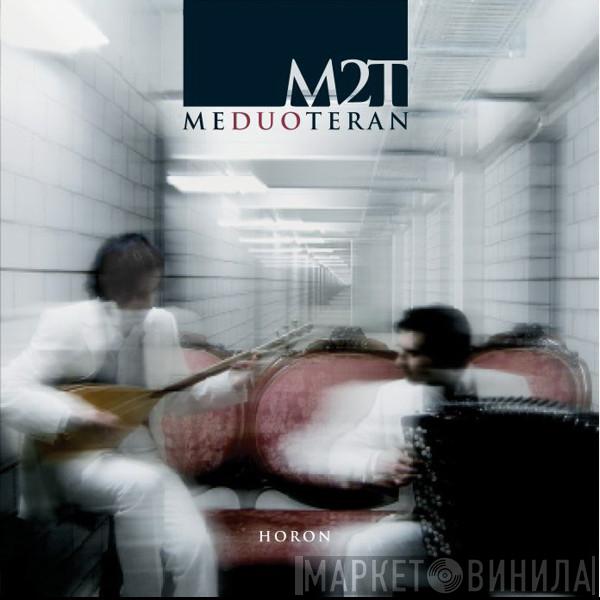 Meduoteran - Horon