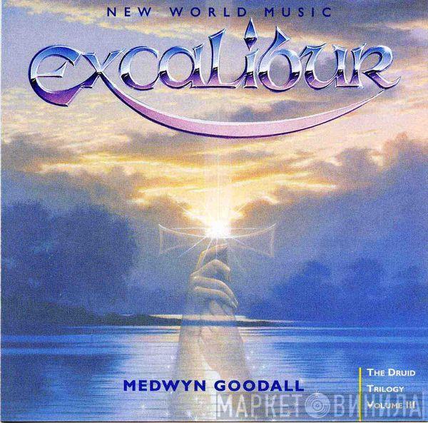  Medwyn Goodall  - Excalibur - The Druid Trilogy Volume III
