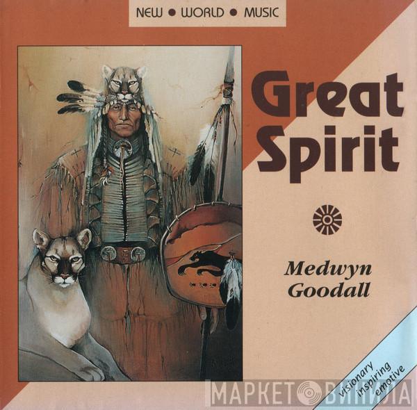  Medwyn Goodall  - Great Spirit