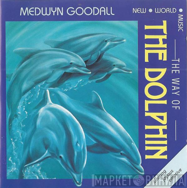  Medwyn Goodall  - The Way Of The Dolphin
