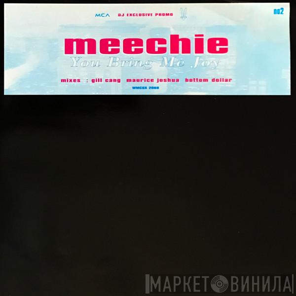  Meechie  - You Bring Me Joy (no2)