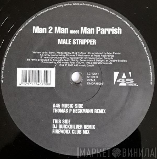 Meet Man 2 Man  Man Parrish  - Male Stripper