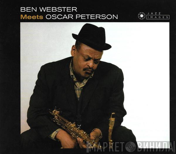 Meets Ben Webster  Oscar Peterson  - Ben Webster Meets Oscar Peterson