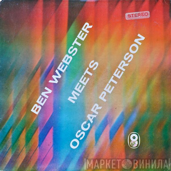 Meets Ben Webster  Oscar Peterson  - Ben Webster Meets Oscar Peterson