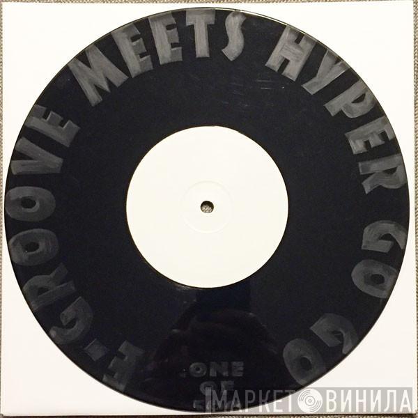 Meets Eurogroove  Hyper Go Go  - Untitled