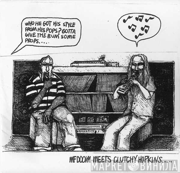 Meets MF Doom  Clutchy Hopkins  - MF Doom Meets Clutchy Hopkins....