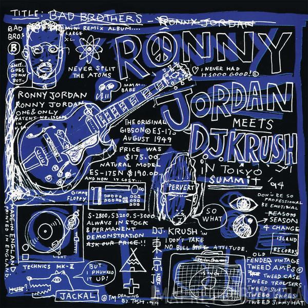 Meets Ronny Jordan  DJ Krush  - Bad Brothers