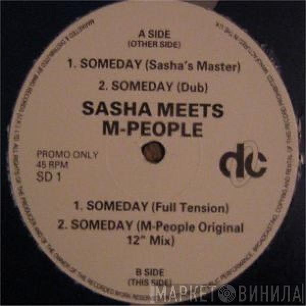 Meets Sasha  M People  - Someday