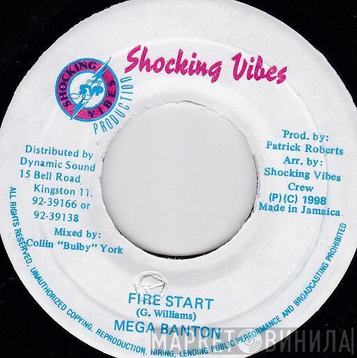 Mega Banton - Fire Start