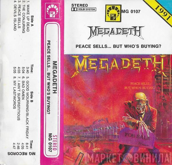  Megadeth  - Peace Sells... But Who's Buying?