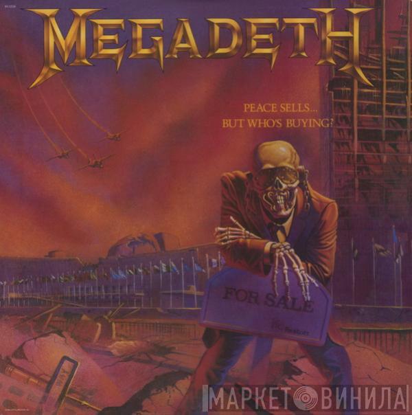  Megadeth  - Peace Sells... But Who's Buying?