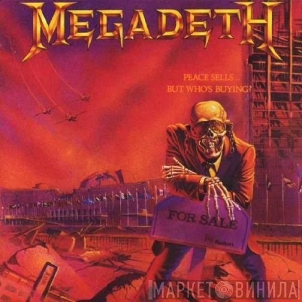  Megadeth  - Peace Sells... But Who's Buying?