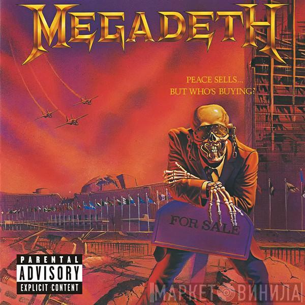  Megadeth  - Peace Sells... But Who's Buying?