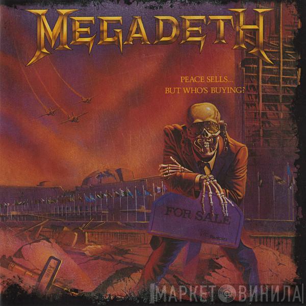 Megadeth  - Peace Sells... But Who's Buying?
