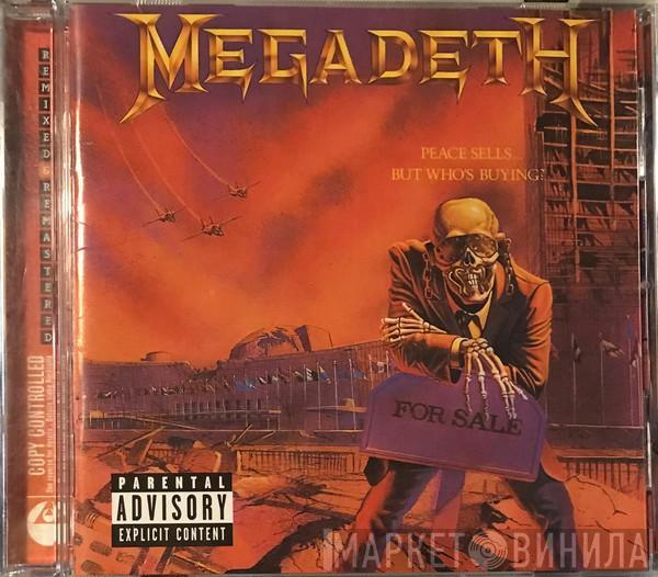  Megadeth  - Peace Sells... But Who's Buying?