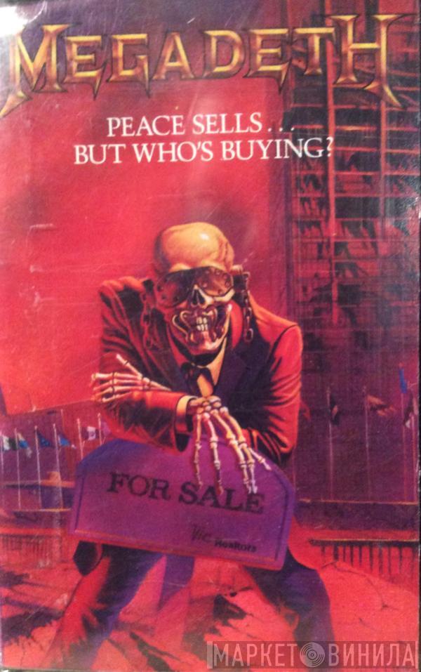  Megadeth  - Peace Sells... But Who's Buying?