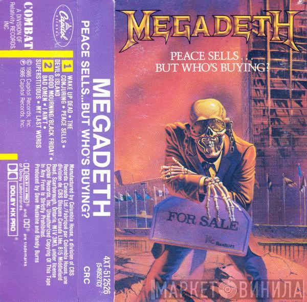  Megadeth  - Peace Sells...But Who's Buying?