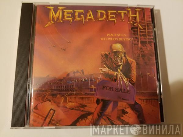  Megadeth  - Peace Sells... But Who's Buying?